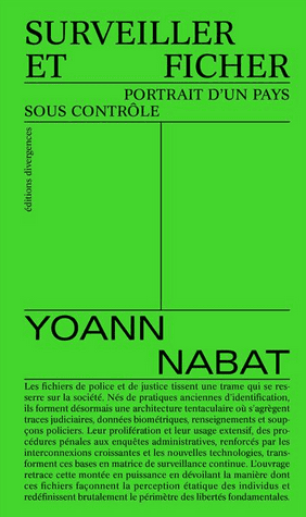 [Arpentage] Surveiller et ficher, portrait d’un pays sous contrôle