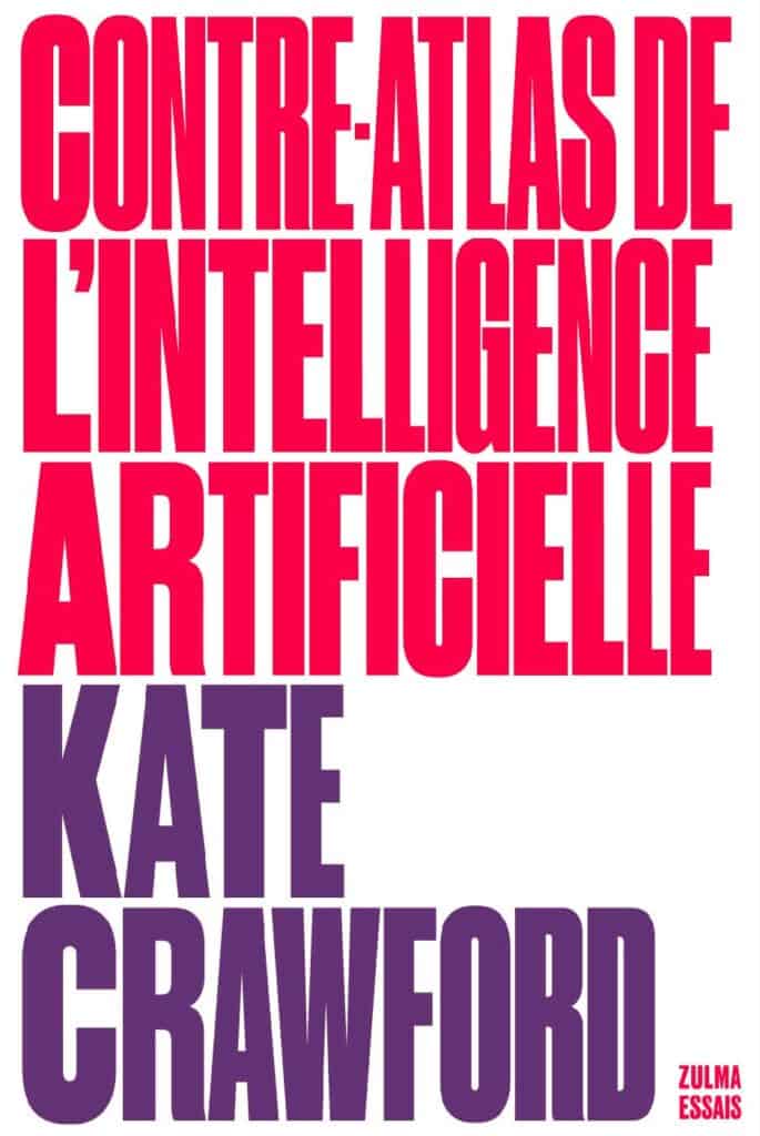 [Arpentage] Contre-atlas de l’intelligence artificielle